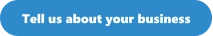 Tell us about your business