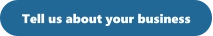 Tell us about your business